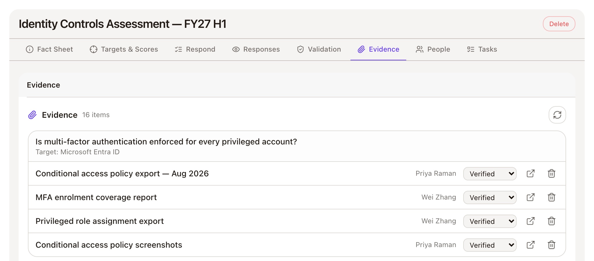 An assessment's Evidence tab: four items behind "Is multi-factor authentication enforced for every privileged account?", each with who provided it and Verified